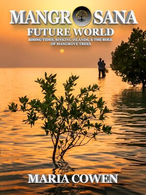 cover image of Mangrosana: Future World